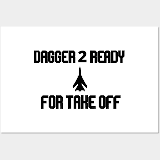 dagger 2 ready for take off Posters and Art